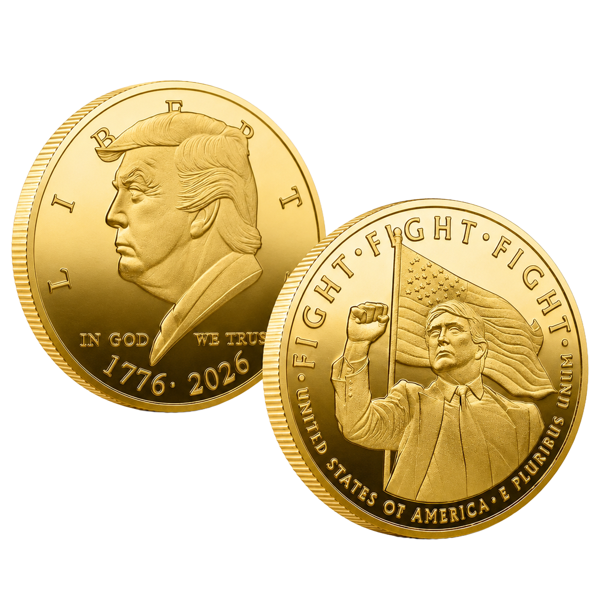 Donald Trump Fight Fight Fight Gold Coin — front and back, 1776-2026 commemorative