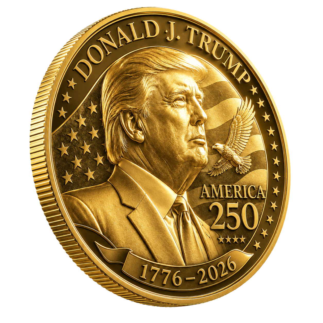 The Golden America 250 Tribute Coin at a dramatic angle — Donald J. Trump portrait, soaring eagle, 1776–2026 banner